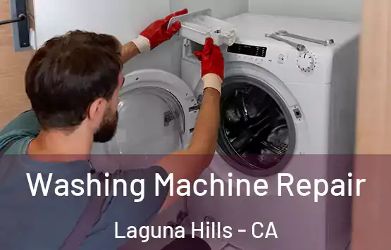 Washing Machine Repair Laguna Hills - CA