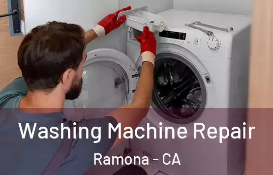  Washing Machine Repair Ramona - CA