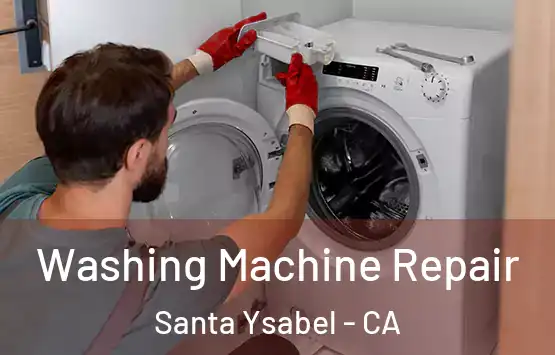  Washing Machine Repair Santa Ysabel - CA