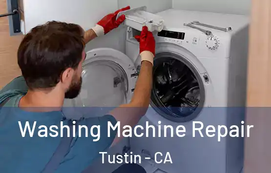  Washing Machine Repair Tustin - CA
