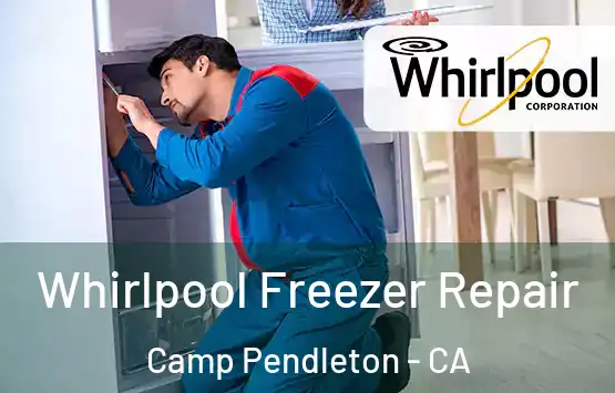  Whirlpool Freezer Repair Camp Pendleton - CA