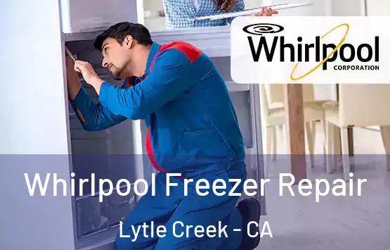 Whirlpool Freezer Repair Lytle Creek - CA