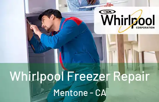  Whirlpool Freezer Repair Mentone - CA