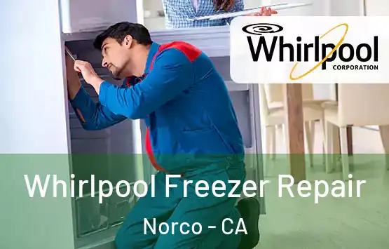  Whirlpool Freezer Repair Norco - CA