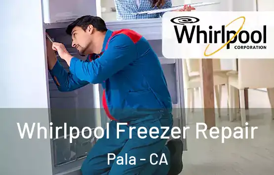 Whirlpool Freezer Repair Pala - CA