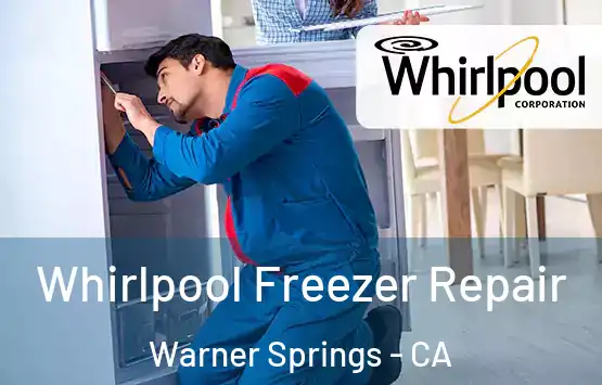  Whirlpool Freezer Repair Warner Springs - CA