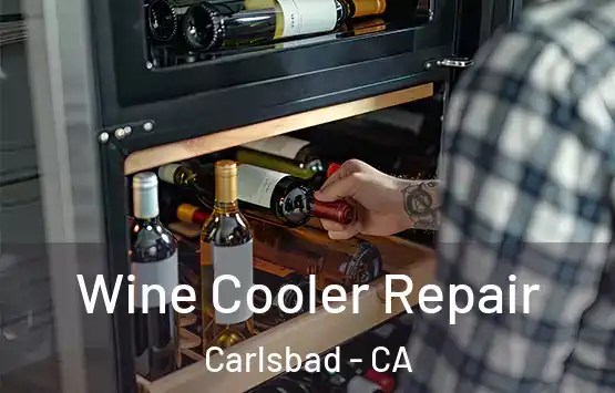  Wine Cooler Repair Carlsbad - CA