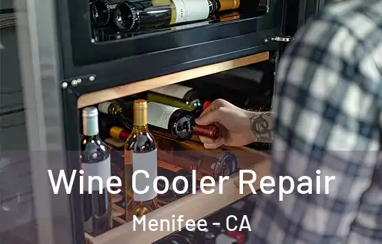  Wine Cooler Repair Menifee - CA