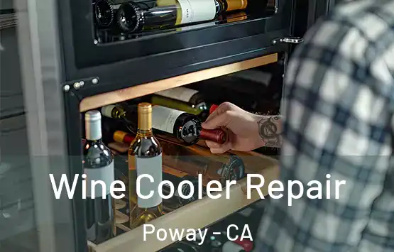 Wine Cooler Repair Poway - CA