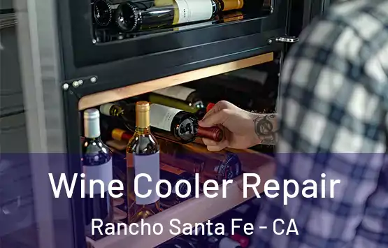  Wine Cooler Repair Rancho Santa Fe - CA