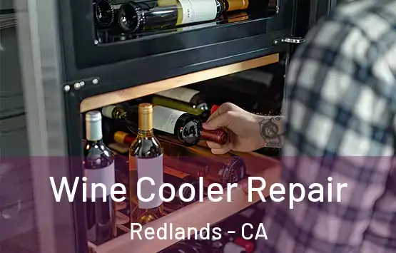  Wine Cooler Repair Redlands - CA