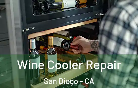  Wine Cooler Repair San Diego - CA