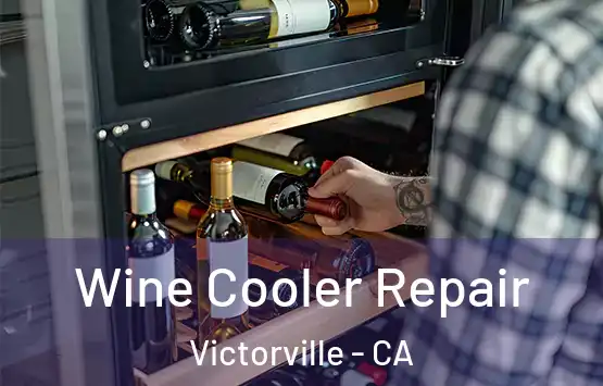  Wine Cooler Repair Victorville - CA